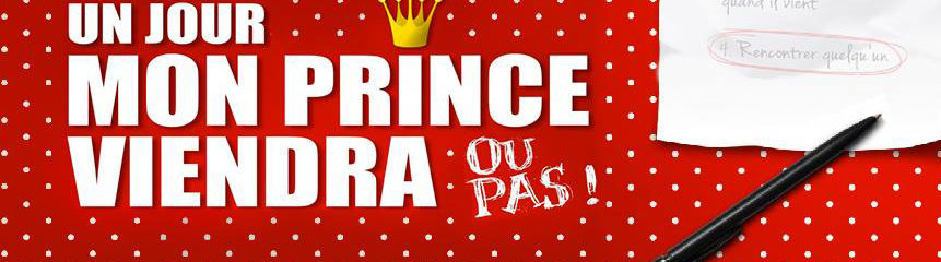 Affiche théâtre Un jour mon prince viendra Genève