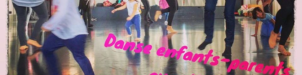 atelier danse parent enfant