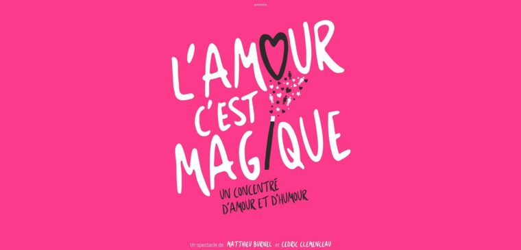 théâtre l'amour c'est magique