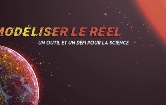 modéliser le réel