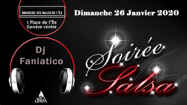 dj faniatico salsa genève