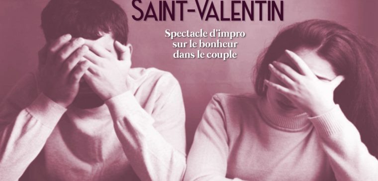 saint valentine avec impro suisse