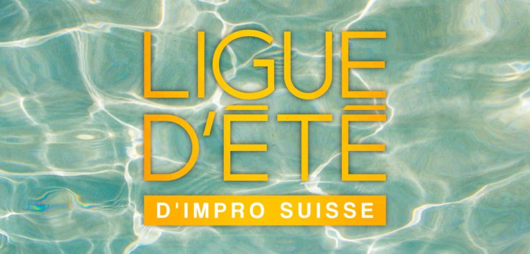 impro suisse cet été