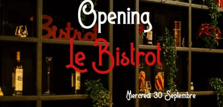 opening bistrot