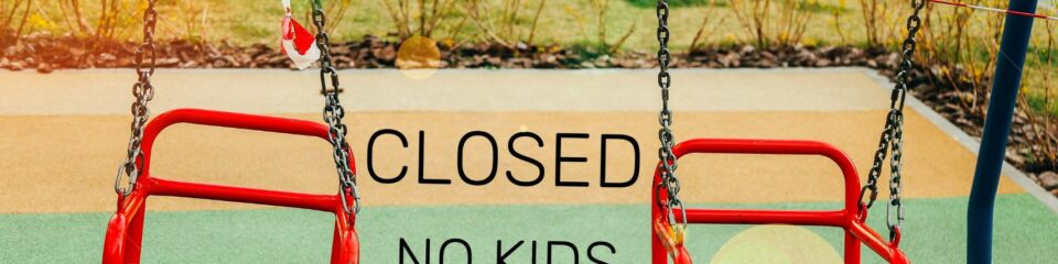 closed no kids