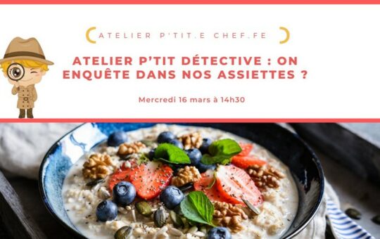 assiette muesli avec fruit Atelier enfant p’tit détective