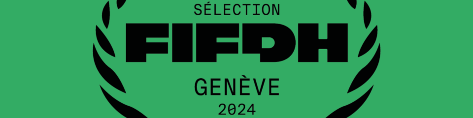 fifdh genève 2024